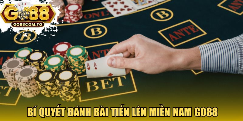 Bí quyết đánh bài tiến lên miền Nam GO88 