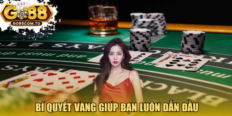 Bí quyết vàng giúp bạn luôn dẫn đầu