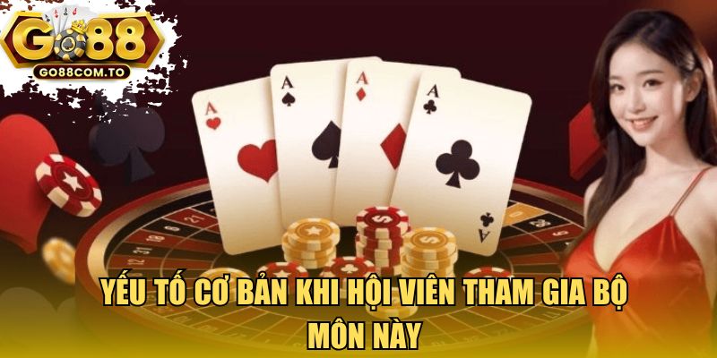 Yếu tố cơ bản khi hội viên tham gia bộ môn này