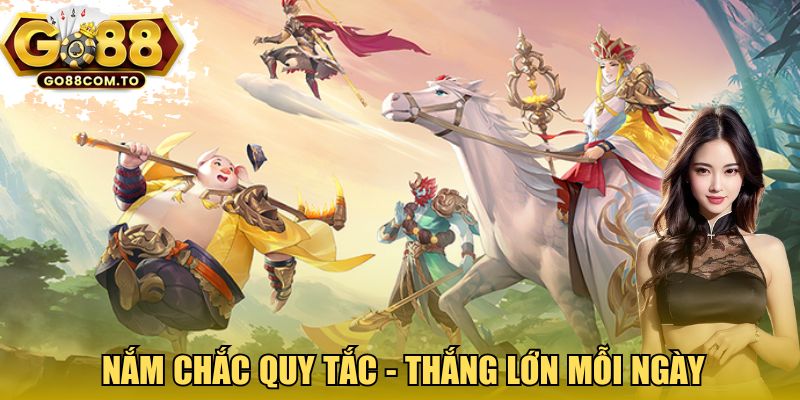 Nắm chắc quy tắc - Thắng lớn mỗi ngày 