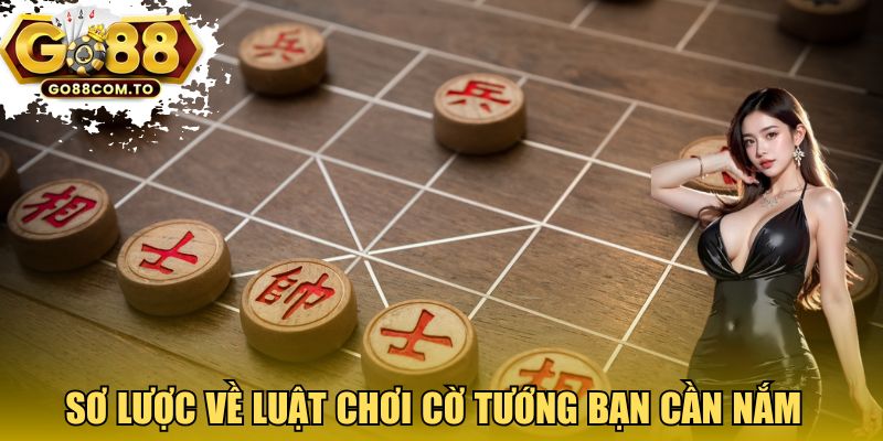 Sơ lược về luật chơi cờ tướng bạn cần nắm