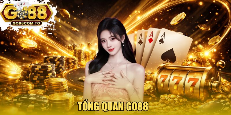 Tổng quan về cổng game GO88 